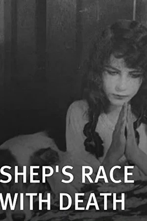 Постер: Shep's Race with Death
