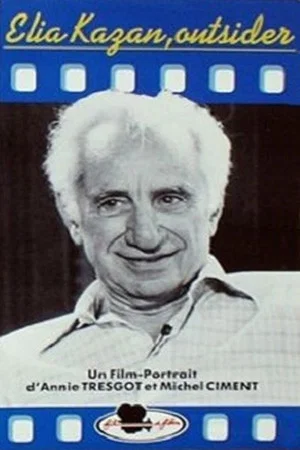 Постер: Elia Kazan: An Outsider