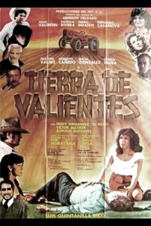 Постер: Tierra de valientes