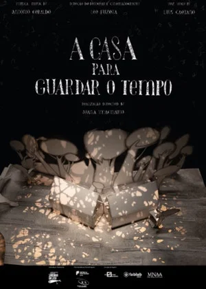 Постер: A Casa Para Guardar o Tempo