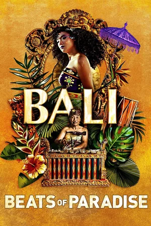 Постер: Bali: Beats of Paradise