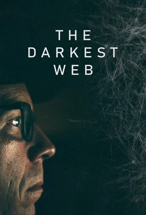 Постер: The Darkest Web