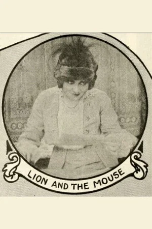 Постер: The Lion and the Mouse