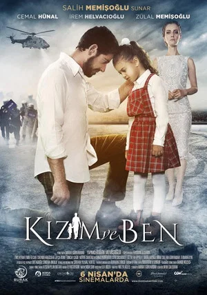 Постер: Kızım ve Ben