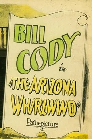 Постер: The Arizona Whirlwind