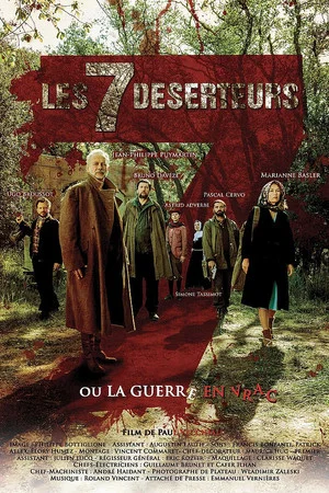 Постер: The Seven Deserters Or The Never Ending War