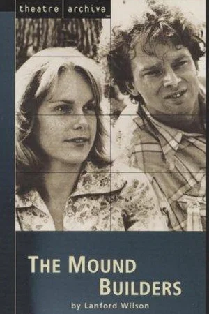 Постер: The Mound Builders