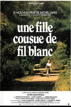 Постер: Une fille cousue de fil blanc