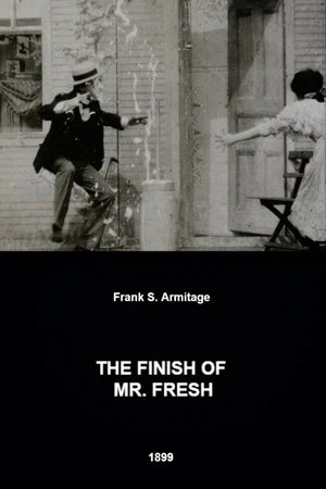 Постер: The Finish of Mr. Fresh