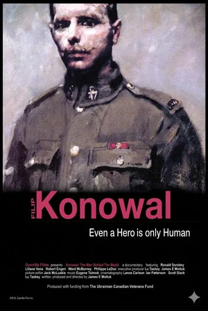 Постер: Filip Konowal: The Man Behind the Medal