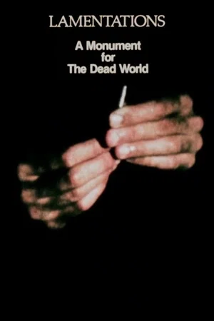 Постер: Lamentations: A Monument for the Dead World