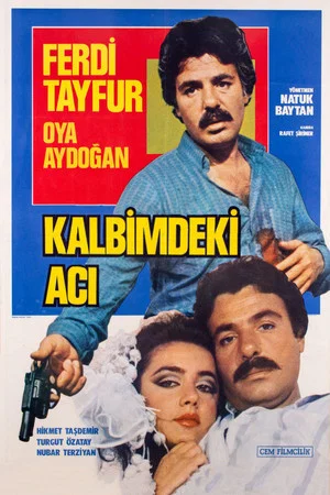 Постер: Kalbimdeki Acı