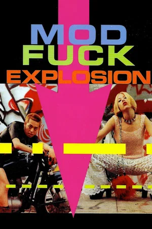 Постер: Mod Fuck Explosion
