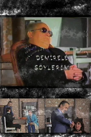 Постер: Demirel'e Söylerim