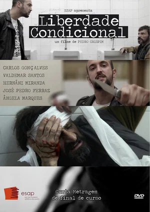 Постер: Liberdade Condicional