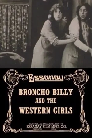 Постер: Broncho Billy and the Western Girls
