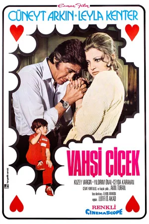 Постер: Vahşi Çiçek