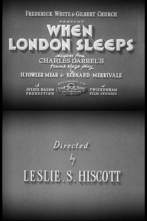 Постер: When London Sleeps