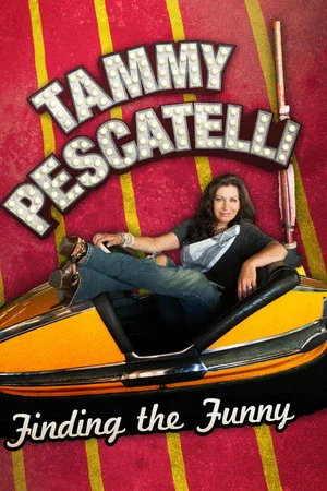 Постер: Tammy Pescatelli: Finding the Funny