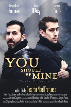 Постер: You Should Be Mine