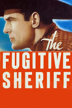 Постер: The Fugitive Sheriff