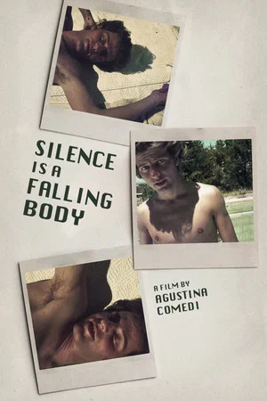Постер: Silence Is a Falling Body