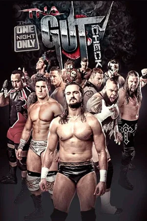 Постер: TNA One Night Only: TNA Gut Check 2015