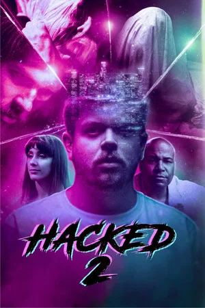 Постер: Hacked 2