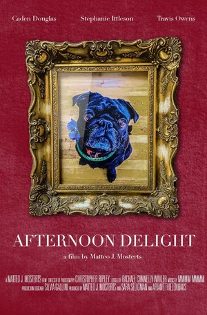Постер: Afternoon Delight.
