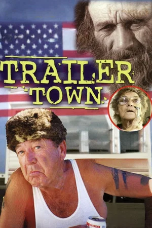 Постер: Trailer Town