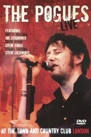 Постер: The Pogues Live at the Town and Country