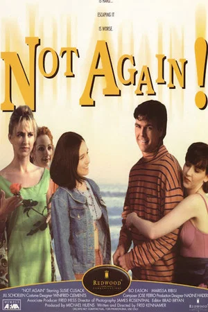 Постер: Not Again!