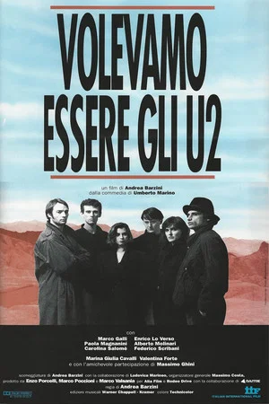 Постер: Volevamo essere gli U2