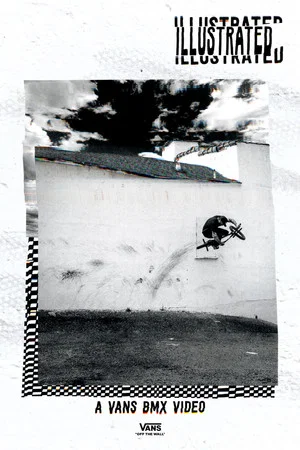 Постер: Illustrated: A Vans BMX Video