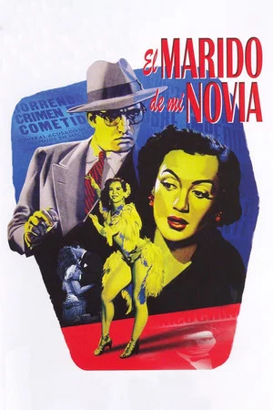 Постер: El marido de mi novia