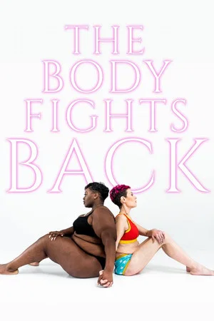 Постер: The Body Fights Back