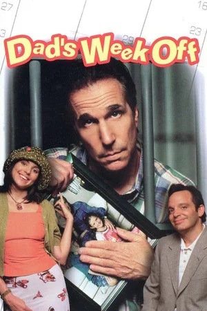 Постер: Dad's Week Off