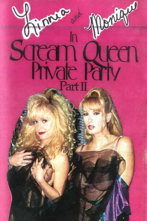 Постер: Scream Queen Private Party Part II