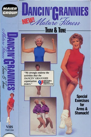 Постер: Dancin' Grannies Mature Fitness: Active Workout