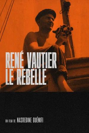 Постер: René Vautier, le rebelle