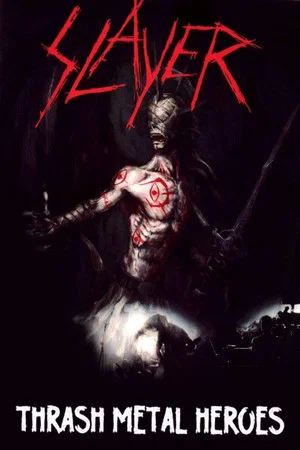 Постер: Slayer: Thrash Metal Heroes