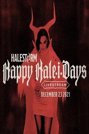 Постер: Halestorm - Happy Hale-I-Days