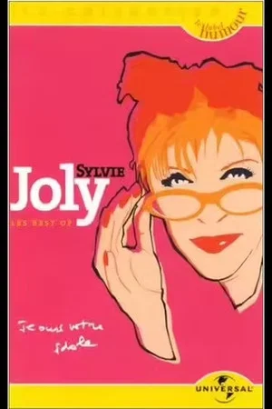 Постер: Sylvie Joly - Je suis votre idole