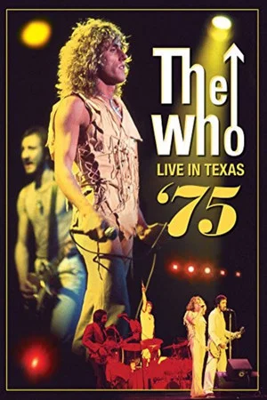 Постер: The Who: Live in Texas '75