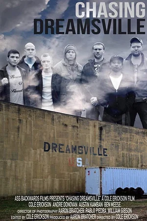 Постер: Chasing Dreamsville