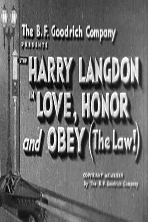 Постер: Love, Honor and Obey (the Law!)