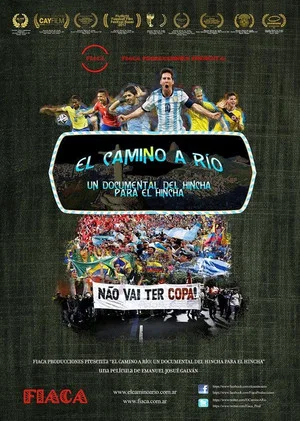 Постер: El camino a Río: un documental del hincha para el hincha