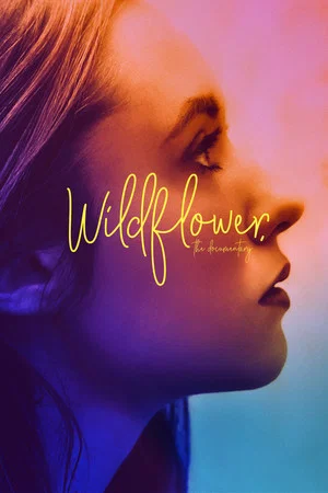 Постер: Wildflower: The Documentary