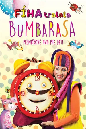Постер: Fíha tralala: Bumbarasa