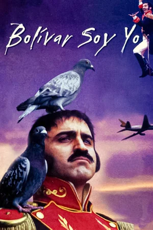 Постер: Bolivar Is Me